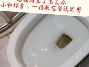 马桶堵塞的原因及解决办法（为什么马桶经常堵塞）